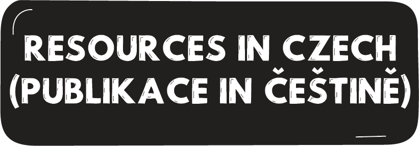 Resources in Czech (Publikace v češtině)